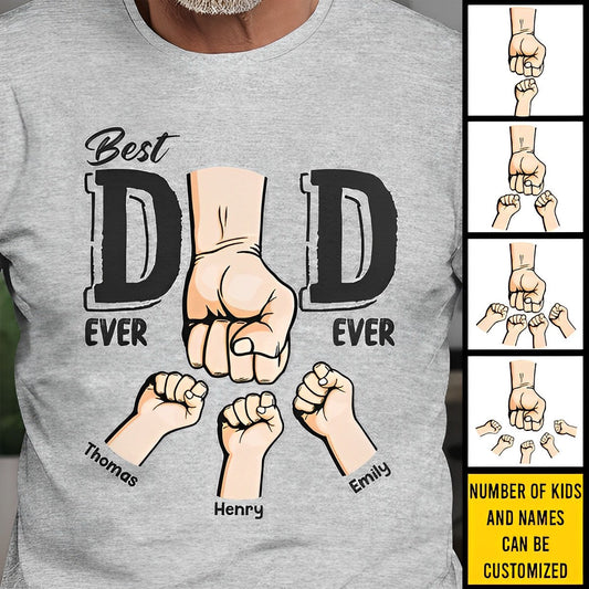 Best Dad Ever Ever - Family Personalized Custom Unisex T-shirt